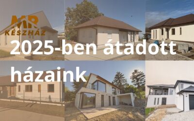 7 új otthon 2025-ben – sokszínű megoldások az MR Készház Kft.-től
