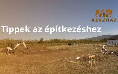 Tippek az építkezéshez – 1. rész: A kezdetek